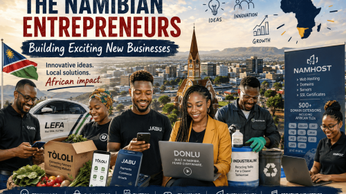 The Namibian Entrepreneurs Building Exciting New Businesses
